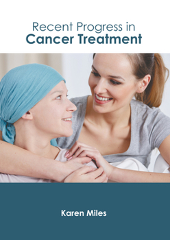 Hardcover Recent Progress in Cancer Treatment Book