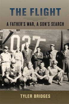 Hardcover The Flight: A Father's War, a Son's Search Book
