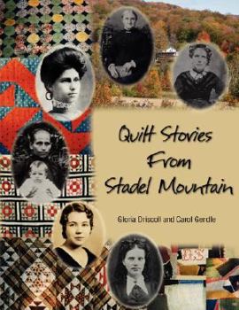 Paperback Quilt Stories from Stadel Mountain Book