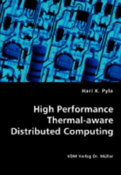 Paperback High Performance Thermal-aware Distributed Computing Book