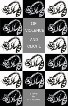 Paperback Of Violence and Cliché Book