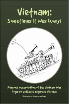 Paperback Vietnam: Sometimes It Was Funny! Book