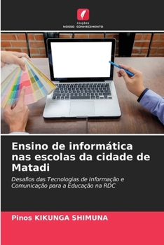 Ensino de informática nas escolas da cidade de Matadi