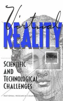 Hardcover Virtual Reality: Scientific and Technological Challenges Book