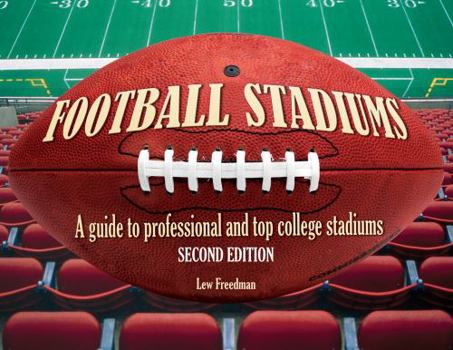Paperback Football Stadiums: A Guide to Professional and Top College Stadiums Book