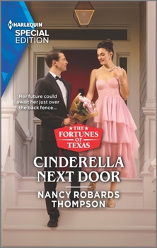 Cinderella Next Door - Book #4 of the Fortunes of Texas: The Wedding Gift