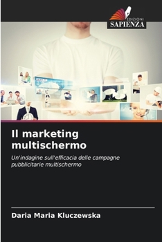 Paperback Il marketing multischermo [Italian] Book
