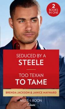 Paperback Claimed By A Steele / Her Texas Renegade Book