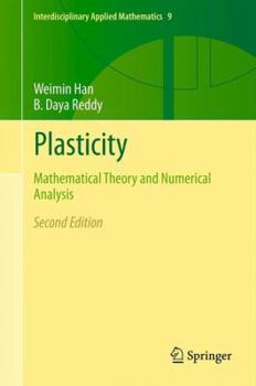 Hardcover Plasticity: Mathematical Theory and Numerical Analysis Book