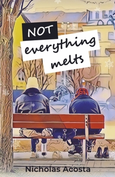 Paperback Not Everything Melts Book