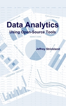 Hardcover Data Analytics Using Open-Source Tools Book