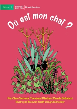 Paperback Where Is My Cat? - Où est mon chat? [French] Book