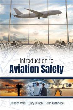 Paperback Introduction to Aviation Safety Book
