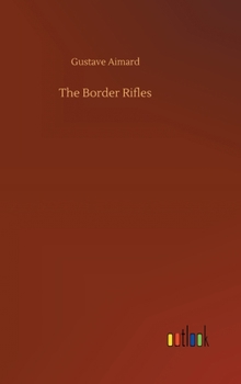 Les Rôdeurs de Frontières - Book #1 of the Texas