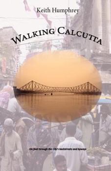 Paperback Walking Calcutta Book