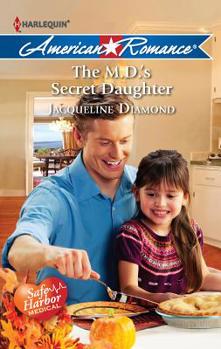 Mass Market Paperback The M.D.'s Secret Daughter Book