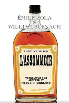 Paperback L'Assommoir: A Play in Five Acts Book