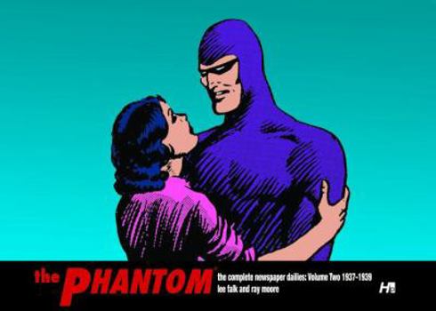 The Phantom: The Complete Newspaper Dailies, Vol. 2: 1937-1939 - Book  of the Phantom