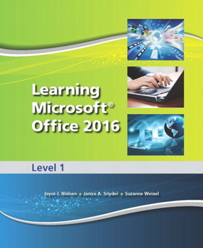 Hardcover Learning Microsoft Office 2016 Level 1 -- National -- Cte/School Book