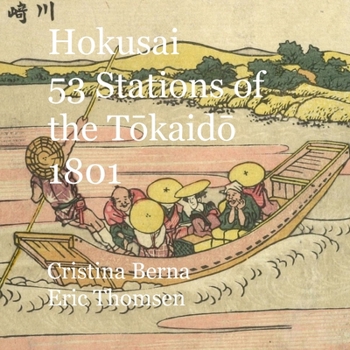 Paperback Hokusai 53 Stations of the Tōkaidō 1801: Original Book