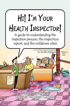 Paperback Hi! I'm Your Health Inspector! Book