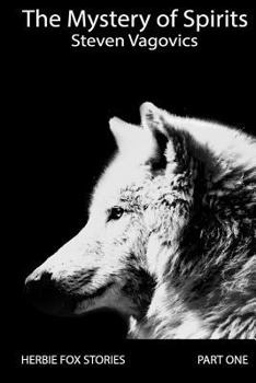 Paperback The Mystery of Spirits (Part One) Book