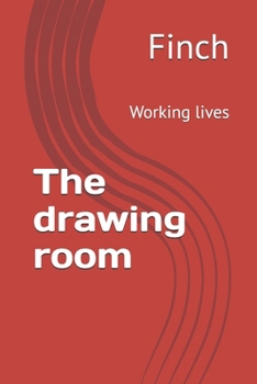 Paperback The drawing room: Working lives Book