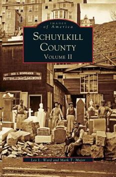 Hardcover Schuykill County, Volume II Book