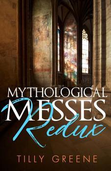 Paperback Mythological Messes Redux Book