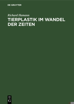 Hardcover Tierplastik Im Wandel Der Zeiten [German] Book