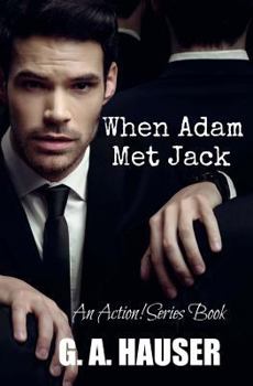 Paperback When Adam Met Jack Book