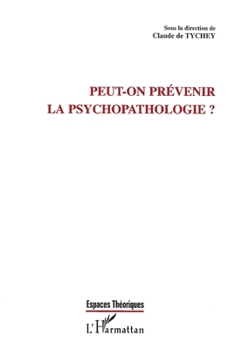 Paperback Peut-On Prévenir La Psychopathologie ? [French] Book