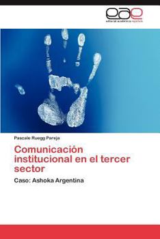 Paperback Comunicación institucional en el tercer sector [Spanish] Book