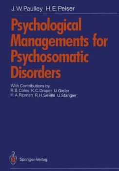 Paperback Psychological Managements for Psychosomatic Disorders Book