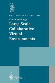 Paperback Large Scale Collaborative Virtual Environments Book