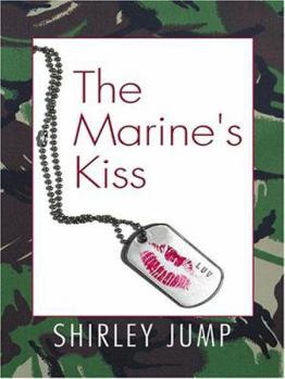 The Marine's Kiss - Book #4 of the Mercy