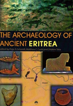 Paperback The Archaeology of Ancient Eritrea Paperback Book