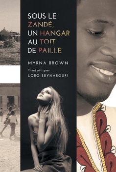 Hardcover Sous le Zand?, un Hangar au Toit de Paille Book