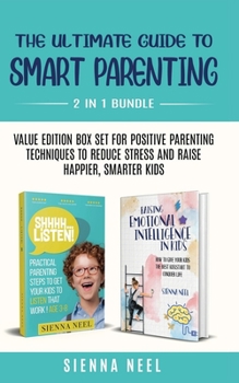 Paperback The Ultimate Guide to Smart Parenting Book