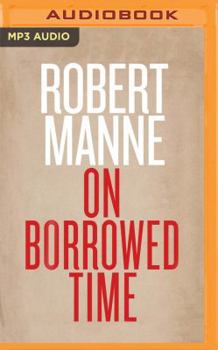 On Borrowed Time