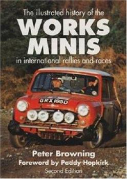 Hardcover The International History of the Works Minis in International Rallies and Races Book