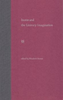 Hardcover Incest and the Literary Imagination Book