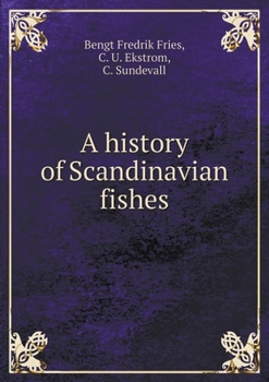 Paperback A history of Scandinavian fishes Book