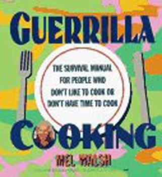 Hardcover Guerrilla Cooking Book