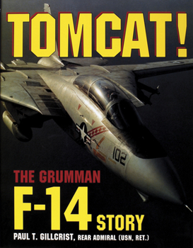 Hardcover Tomcat!: The Grumman F-14 Story Book