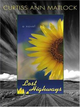 Lost Highways - Book #1.5 of the Valentine