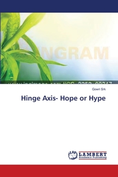 Paperback Hinge Axis- Hope or Hype Book