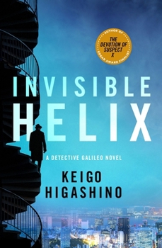 Hardcover Invisible Helix: A Detective Galileo Novel Book