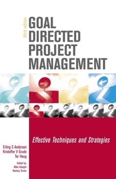 Paperback Goal Directed Project Management: Effective Techniques and Strategies Book