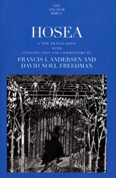 Hosea: A new translation (Anchor Bible, Vol. 24) - Book  of the Anchor Yale Bible Commentaries